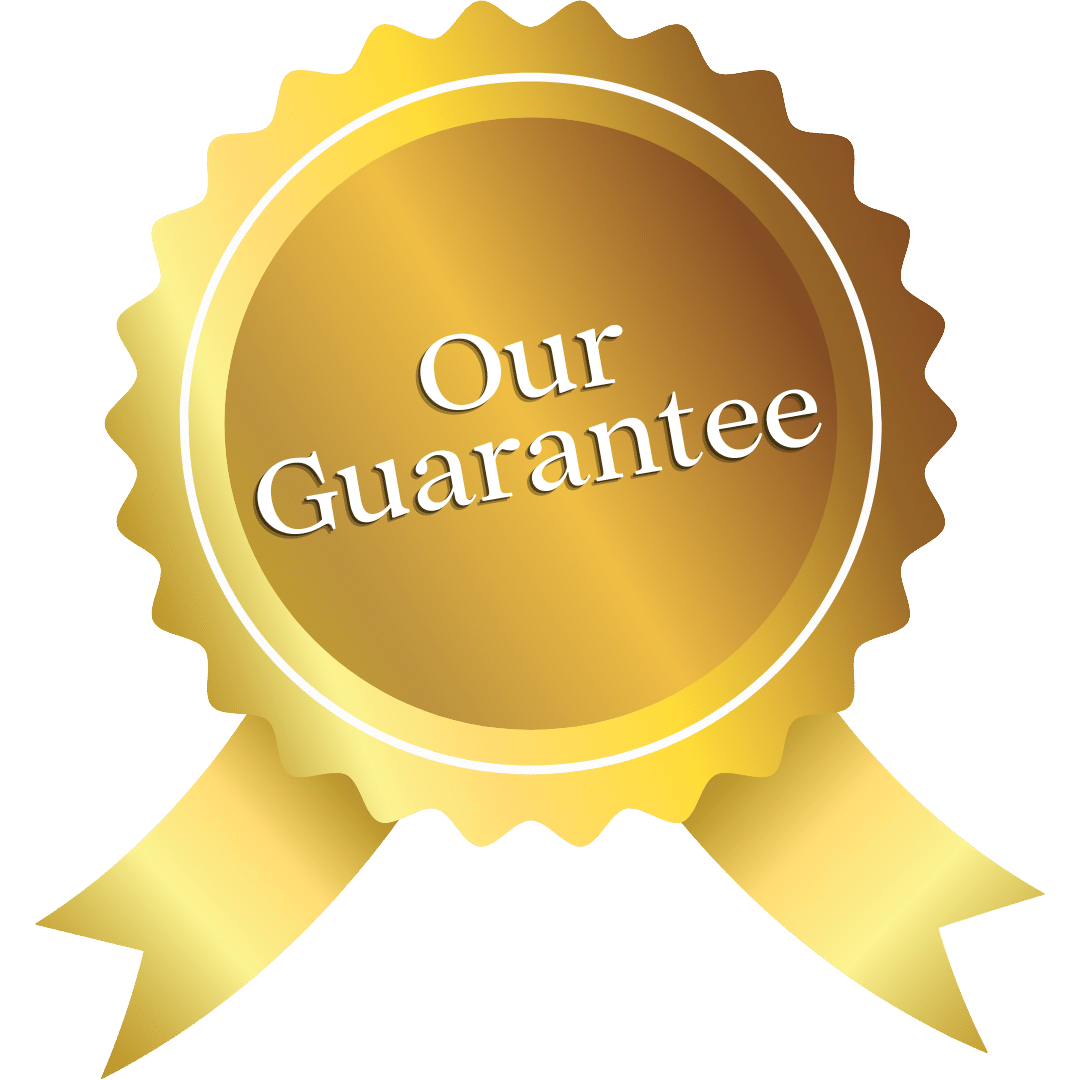our guarantee